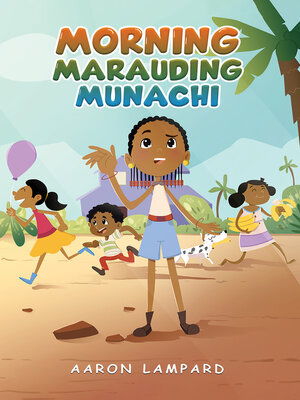 cover image of Morning Marauding Munachi